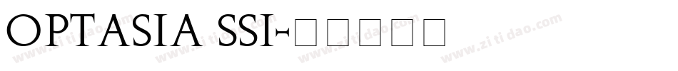 Optasia SSi字体转换
